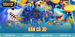 Bắn cá 3D