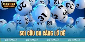 Soi cầu ba càng lô đề